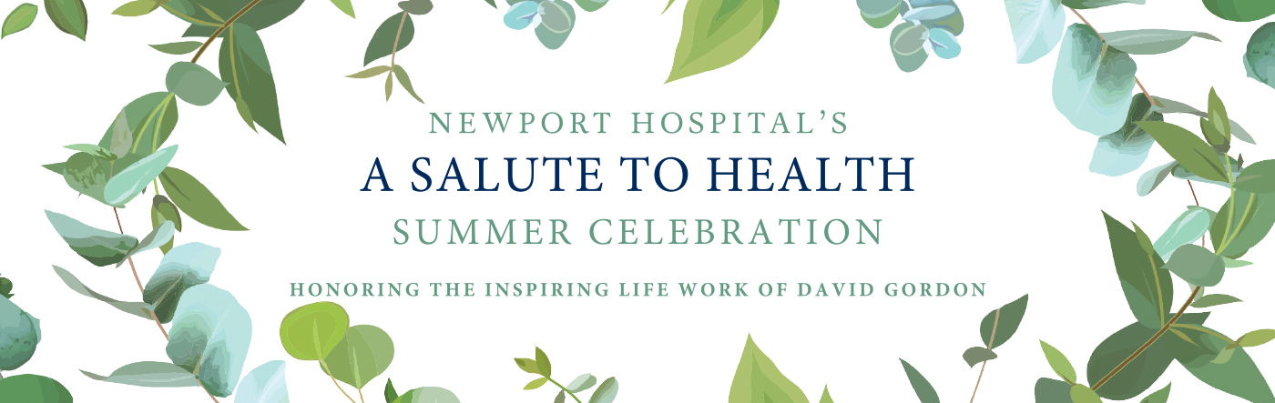 A Salute to Health - Newport Hospital's Summer Celebration